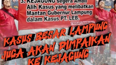 Selain Soal SGC, Triga Lampung Desak Kejagung Ambil Alih Kasus Besar yang Melibatkan Korporasi di Lampung