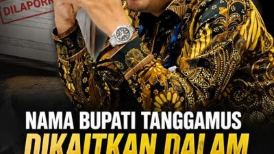 Nama Bupati Tanggamus Terus Dikaitkan, Kuasa Hukum: Jangan Hakimi Tanpa Dasar Hukum